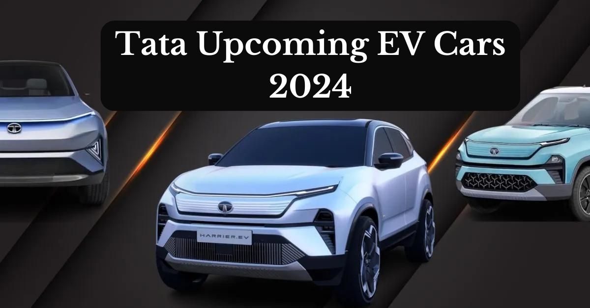 Read more about the article Tata Upcoming EV Cars 2024: दमदार रेंज, एडवांस फीचर्स और भौकाल लुक के साथ