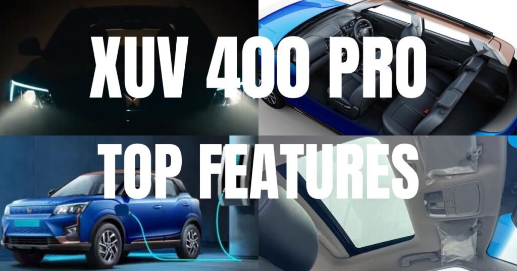 Mahindra XUV 400 Pro Vs Nexon Ev Facelift Features