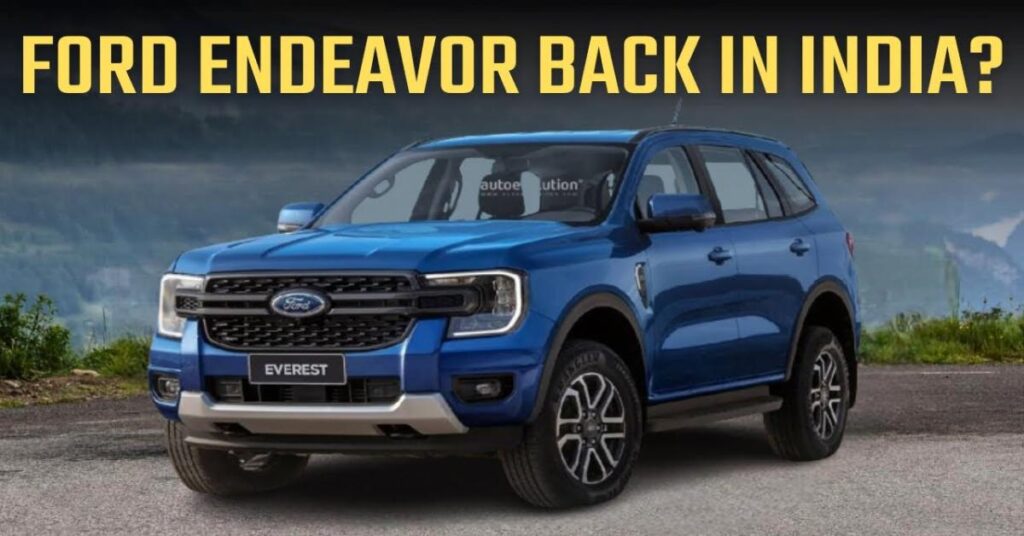 New Ford Endeavour 2025 Price in india