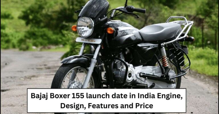 Read more about the article Bajaj Boxer 155 Price In India: खरीदने से पहले जानिए डिजाइन, माइलेज और फीचर्स! 