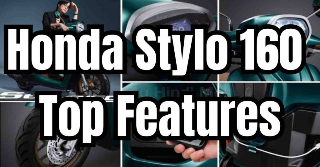 Honda Stylo 160 Features