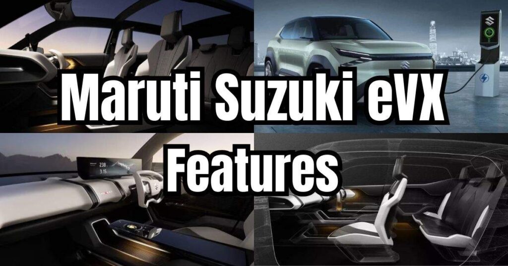 Maruti Suzuki eVX Features 