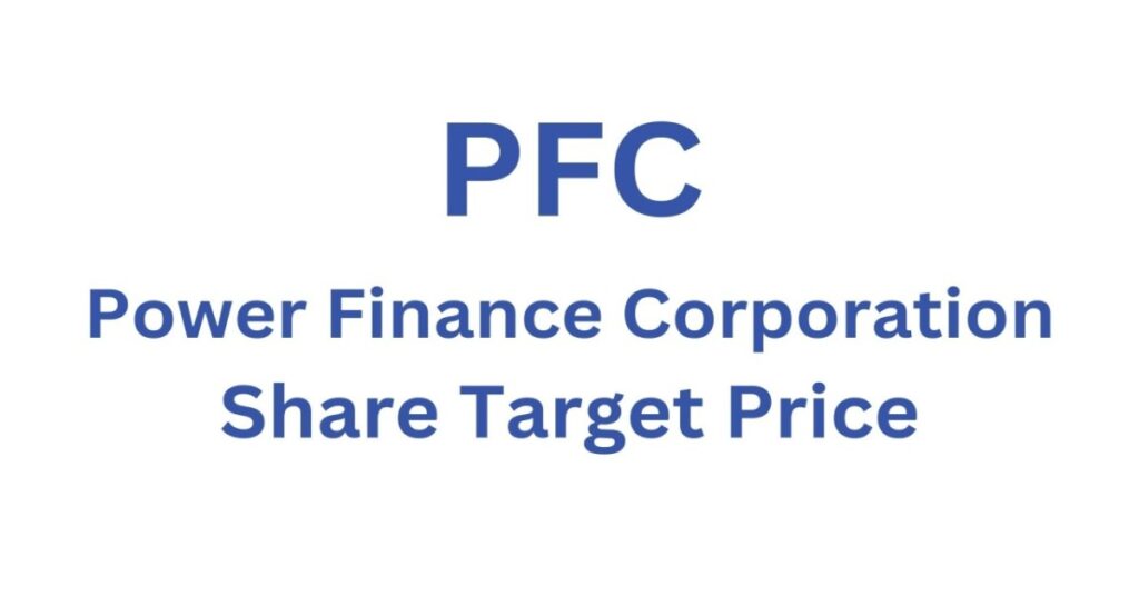 Power Finance Corp Best Stock Pick 2024