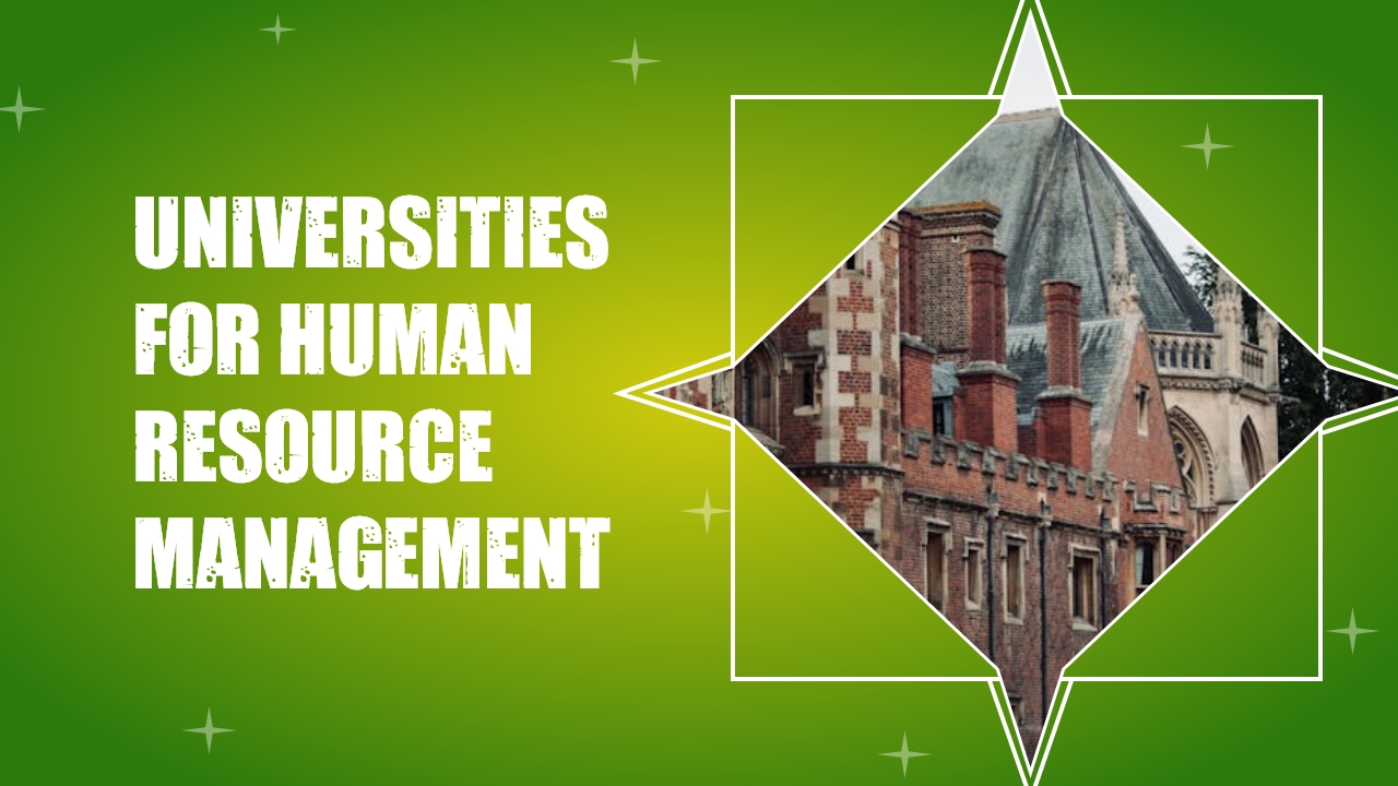 Top 7 Universities for Studying Human Resource Management in the United States